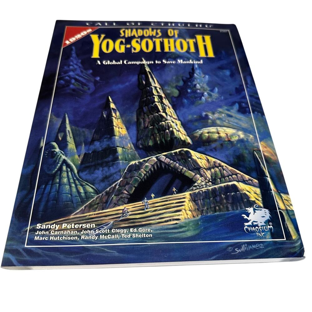 Call of Cthulhu RPG: Shadows of Yog-Sothoth : A Global Campaign by Chaosium Inc.